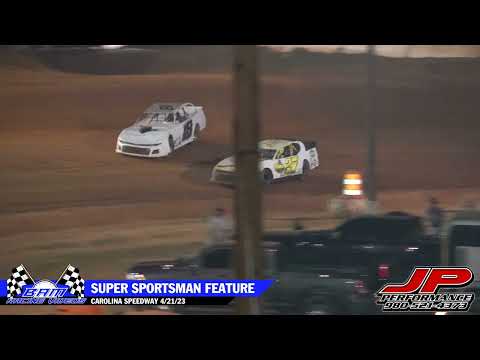 Super Sportsman Feature - Carolina Speedway 4/21/23 - dirt track racing video image