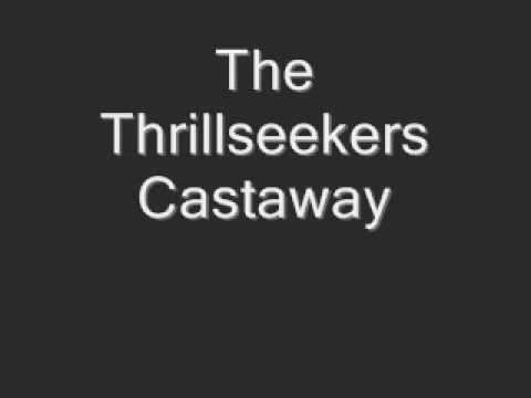 The Thrillseekers - Castaway - default