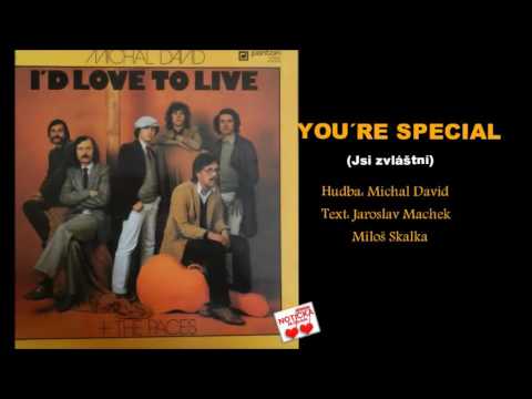 Michal David - You are special