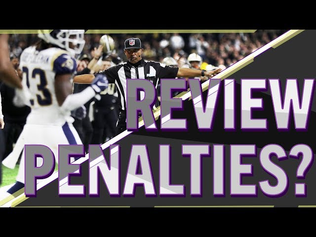 Are Penalties Reviewable In The NFL?