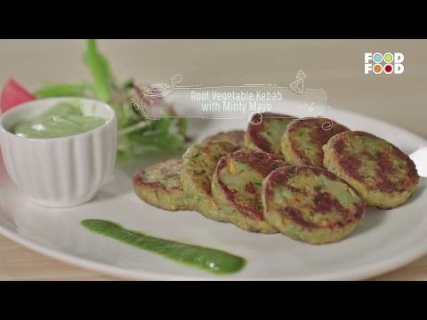 Root Vegetable Kebab With Minty Mayo | Namkeen Nation | Chef Rakesh Sethi | FoodFood - UCthIcpK06l9bhi9ISgreocw