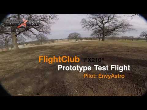 FlightClub "FX210" Prototype Test Flight - UCoS1VkZ9DKNKiz23vtiUFsg