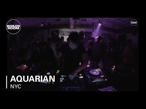 Aquarian Topman Neighborhoods x Boiler Room New York DJ Set - UCGBpxWJr9FNOcFYA5GkKrMg