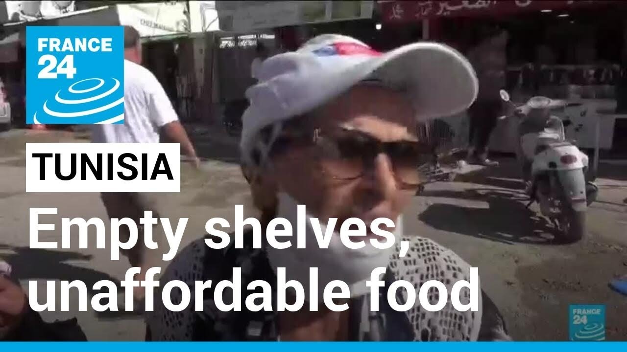 Empty shelves or unaffordable food: Tunisia’s crisis deepens • FRANCE 24 English