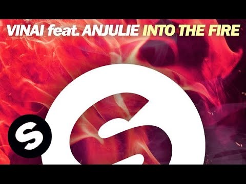 VINAI Feat. Anjulie - Into The Fire - UCpDJl2EmP7Oh90Vylx0dZtA