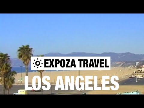 Los Angeles (USA) Vacation Travel Video Guide - UC3o_gaqvLoPSRVMc2GmkDrg