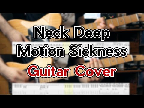 Neck Deep - Motion Sickness / Guitar Cover (WITH TABS)