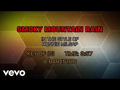 Ronnie Milsap - Smoky Mountain Rain (Karaoke) - UCQHthJbbEt6osR39NsST13g