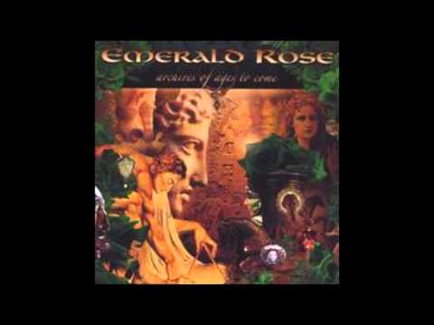 Emerald Rose - Come To The Dance