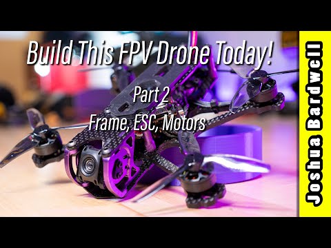 Sub250g FPV Drone Build - 02 - Frame, ESC & Motors - UCX3eufnI7A2I7IkKHZn8KSQ