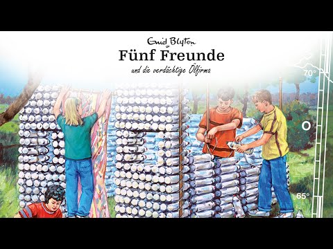 Fünf Freunde - Folge 135: und die verdächtige Ölfirma