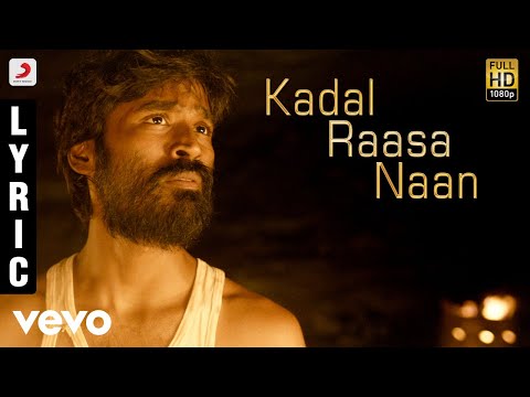 Maryan - Kadal Raasa Naan Tamil Lyric | A.R. Rahman | Dhanush - UCTNtRdBAiZtHP9w7JinzfUg