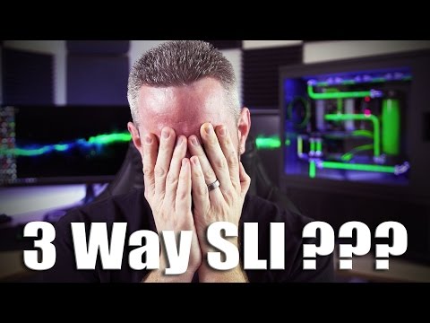 I tried GTX1080 3-Way SLI... and this is what happened! - UCkWQ0gDrqOCarmUKmppD7GQ