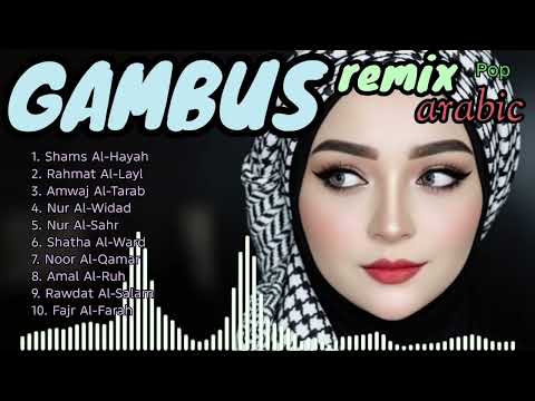 GAMBUS REMIX, DJ GAMBUS ARAB, DANGDUT REMIX GAMBUS, LAGU ARAB, SUB BASS, CLARITY, AUDIO QUALITY HD