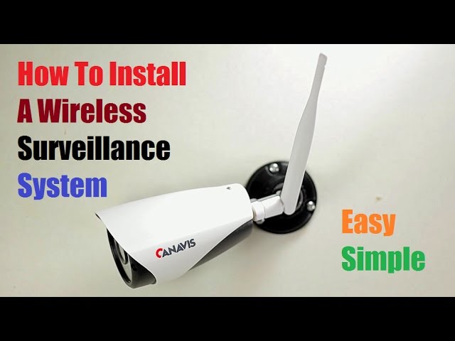 How to Install a Wireless CCTV Camera in 5 Steps