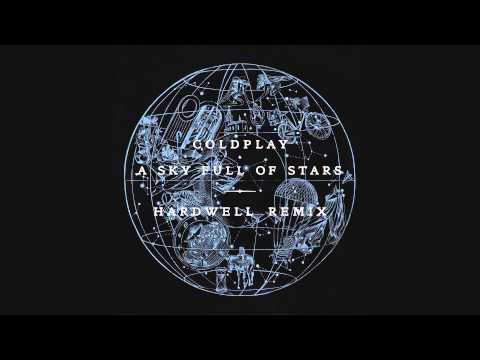 Coldplay - A Sky Full Of Stars (Hardwell Remix) - UCDPM_n1atn2ijUwHd0NNRQw