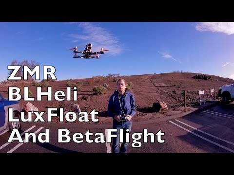 ZMR Updated to BLHeli Luxfloat - UCTa02ZJeR5PwNZK5Ls3EQGQ