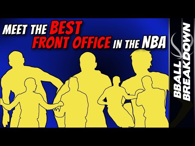 What You Need to Know About the NBA Front Office