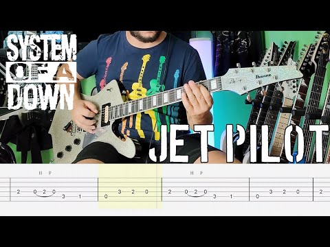 System of a Down - Jet Pilot |Guitar Cover| |Tab|