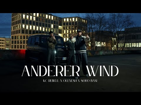 KC Rebell x Olexesh x $oho Bani - Other Wind