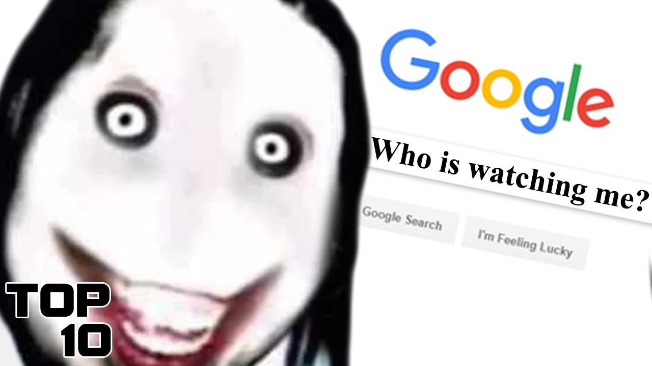 Top 10 Terrifying Things You Should NEVER Google – Part 6