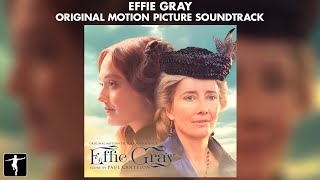 Paul Cantelon - Effie Gray Soundtrack (Official Preview) #PaulCantelon