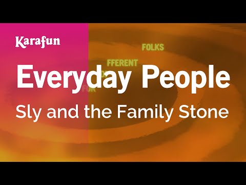 Karaoke Everyday People - Sly And The Family Stone * - UCbqcG1rdt9LMwOJN4PyGTKg