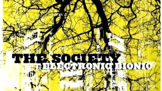 The Society - Electronic Bionic (feat. Thomas Hass, Rob Yancy, Tommy Gee & Jens Christian Uhrenho…