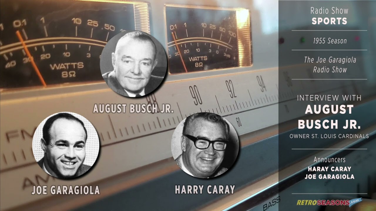 Harry Caray and Joe Garagiola interview August Busch Jr - Radio Broadcast video clip