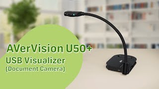 AVerVision U50+ USB Visualizer (Document Camera) Intro Video