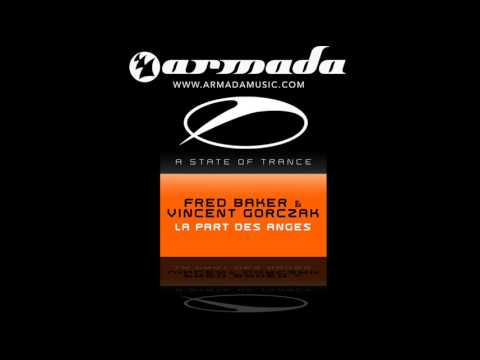 Fred Baker & Vincent Gorczak - La Parts  de Anges (Original Mix) - UCalCDSmZAYD73tqVZ4l8yJg