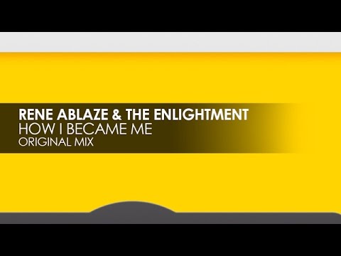 Rene Ablaze & The Enlightment - How I Became Me - UCvYuEpgW5JEUuAy4sNzdDFQ