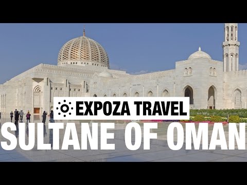 Sultanate of Oman Vacation Travel Video Guide - UC3o_gaqvLoPSRVMc2GmkDrg