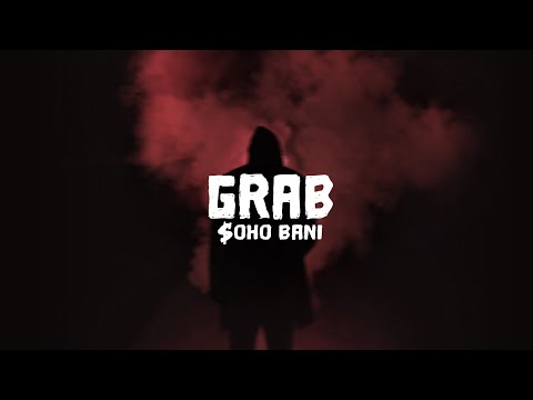 $oho Bani - grab [Lyrics]