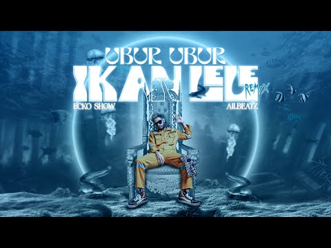 ECKO SHOW, AILBEATZ - UBUR UBUR IKAN LELE [ LYRIC VISUALIZER ]