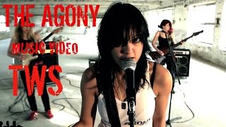 The Agony - T.W.S. (official music video)