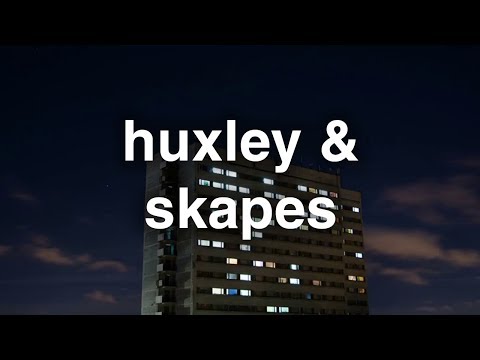 Huxley & Skapes - Say Nothing - UCO3GgqahVfFg0w9LY2CBiFQ