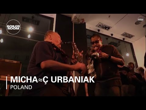 Michał Urbaniak Boiler Room Poland Live Set - UCGBpxWJr9FNOcFYA5GkKrMg