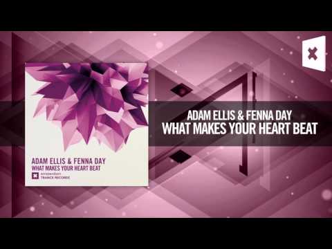 Adam Ellis & Fenna Day - What Makes Your Heart Beat [FULL] (Amsterdam Trance) - UCsoHXOnM64WwLccxTgwQ-KQ