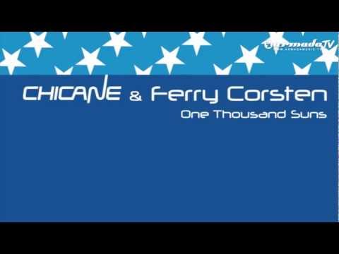Chicane & Ferry Corsten - One Thousand Suns (preview) - UCGZXYc32ri4D0gSLPf2pZXQ