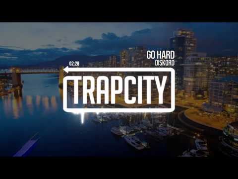 Diskord - Go Hard - UC65afEgL62PGFWXY7n6CUbA