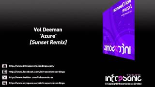 Vol Deeman - Azure (Sunset Remix)