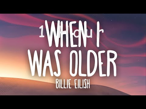 [ 1 HOUR ] Billie Eilish - When I Was Older (Lyrics)