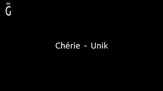Chérie - Unik