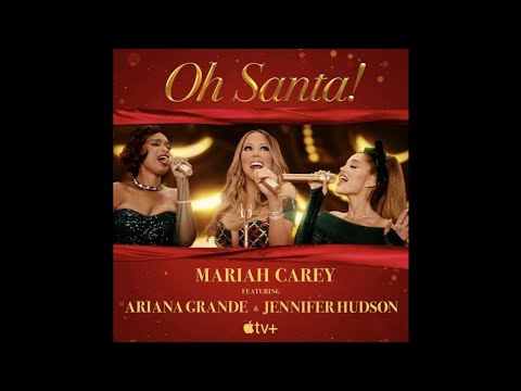 Mariah Carey - Oh Santa! (1 Hour Loop) ft. Ariana Grande, Jennifer Hudson