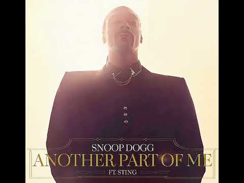 Another Part of Me - Snoop Dog, Dr. Dre & Sting