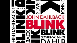 John Dalhbäck - Blink (Radio Edit) (2007)