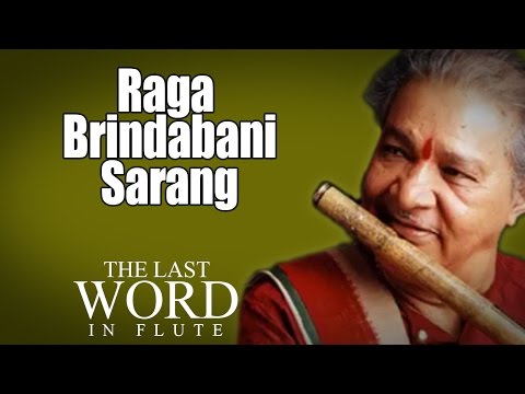 Raga Brindabani Sarang | Pandit Hariprasad Chaurasia | ( Album: The Last Word In Flute ) - UCx2uJwwk-VbxDeH-omCHDuQ