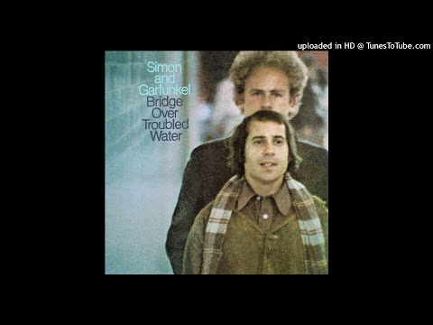 Simon & Garfunkel - Cecilia (2021 Remaster)