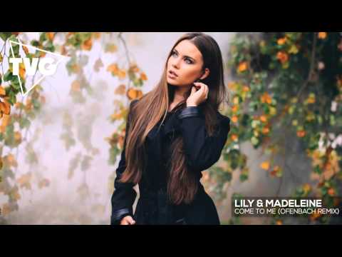 Lily & Madeleine - Come To Me (Ofenbach Remix) - UCxH0sQJKG6Aq9-vFIPnDZ2A